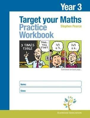 Target your Maths Year 3 Practice Workbook - Stephen Pearce - cover