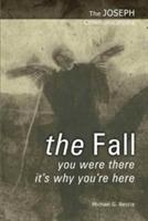 The Fall: You Were There - It's Why You're Here