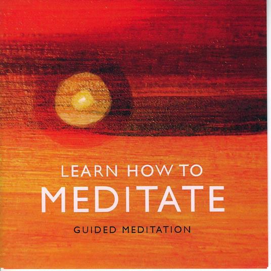 Learn How to Meditate