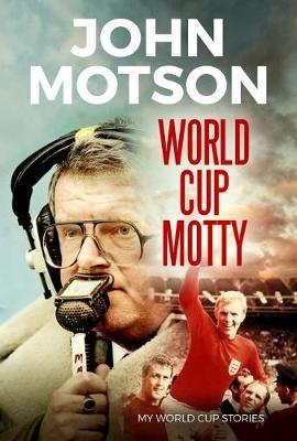 World Cup Motty - John Motson - cover
