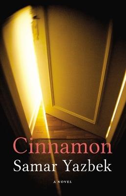 Cinnamon - Samar Yazbek - cover
