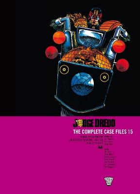 Judge Dredd: The Complete Case Files 15 - John Wagner,Garth Ennis - cover