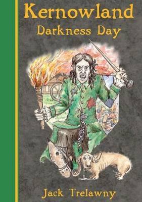 Kernowland 2 Darkness Day - Jack Trelawny - cover