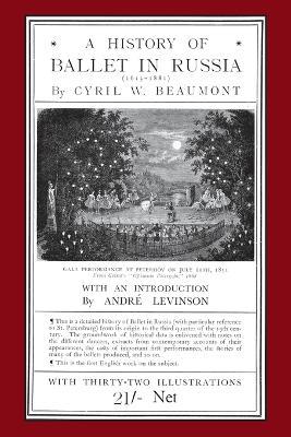 A History of Ballet in Russia (1613 - 1881) - Cyril W Beaumont - cover