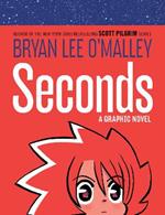 Seconds: A Graphic Novel