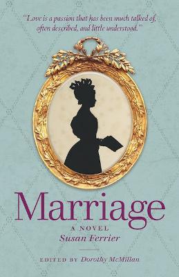 Marriage: A Novel - Susan Ferrier - cover