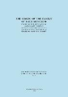 The Origin of the Family of Bach Musicians. Ursprung Der Musicalisch-Bachischen Familie. (Facsimile 1929). - Charles Sandford Terry - cover