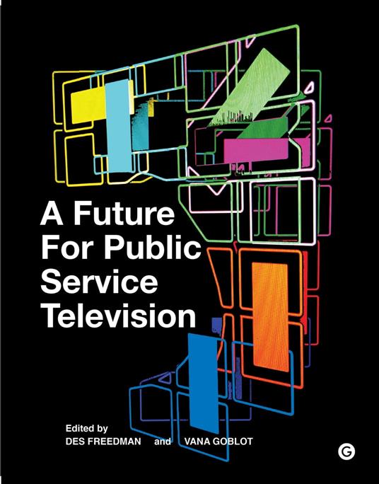 A Future for Public Service Television