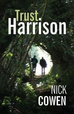 Trust Harrison - Nick Cowen - cover