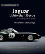 Jaguar Lightweight E-Type: The Autobiography of 49 FXN