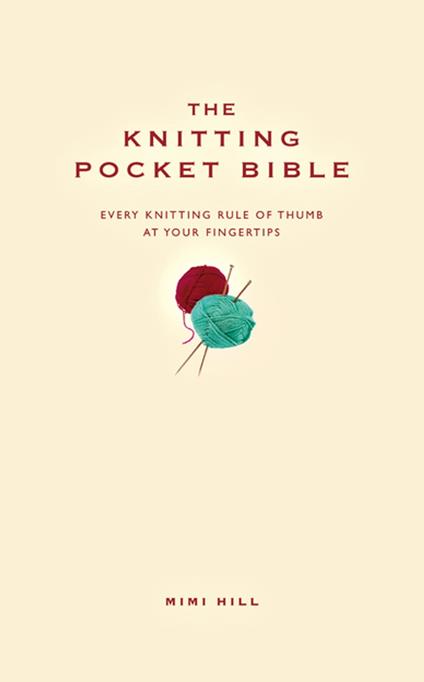 The Knitting Pocket Bible