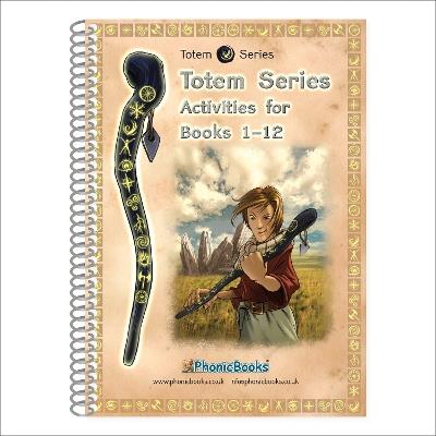 Phonic Books Totem Activities: Adjacent consonants and consonant digraphs, and alternative spellings for vowel sounds - Phonic Books - cover