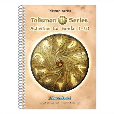 Phonic Books Talisman 2 Activities: Alternative vowel and consonant spellings, and Latin suffixes - Phonic Books - cover