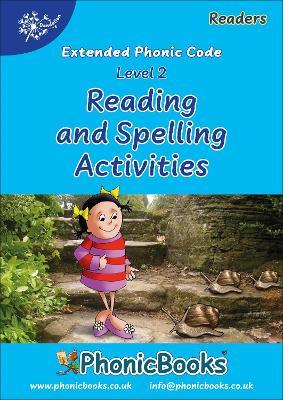 Phonic Books Dandelion Readers Reading and Spelling Activities Vowel Spellings Level 2: Two to three spellings for each vowel sound - Phonic Books - cover