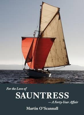 For the Love of Sauntress: A Forty-Year Affair - Martin O'Scannall - cover