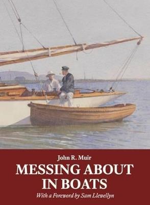 Messing About in Boats - John R. Muir - cover