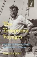 The Temptress Voyages: SIngle-handed Passage, Temptress Returns - Edward Allcard - cover