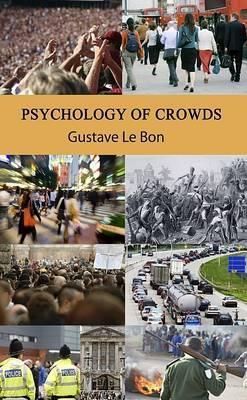 Psychology of Crowds - Gustave le Bon - cover