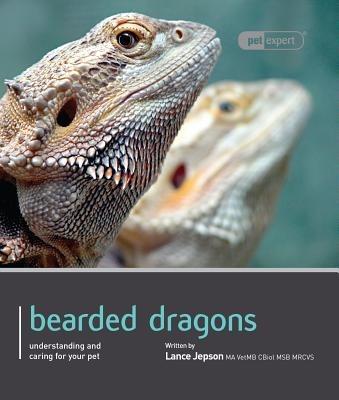 Bearded Dragon - Pet Expert - Lance Jepson - cover