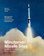 Minuteman Missile Sites