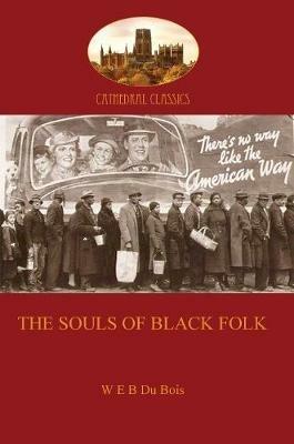 The Souls of Black Folk - W. E. B. Du Bois - cover