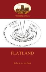 Flatland: A Romance of Many Dimensions