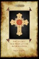 The Secret Doctrine of the Rosicrucians - Magus Incognito - cover