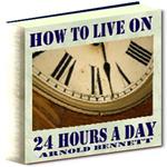 How to Live on 24 Hours a Day