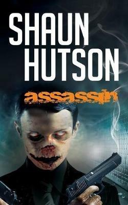 Assassin - Shaun Hutson - cover