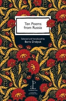 Ten Poems from Russia: in association with Pushkin Press - cover