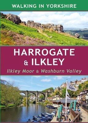 Harrogate & Ilkley: Ilkley Moor & Washburn Valley - Paul Hannon - cover