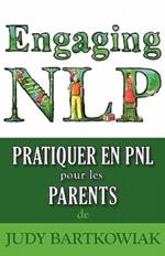 Pratiquer La PNL Pour Les Parents