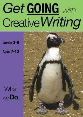 What We Do: Get Going With Creative Writing - Sally Jones,Amanda Jones - cover