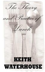 The Theory and Practice of Lunch