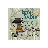 Dear Daddy Love From Us: A gift book for children to give to their father - Lucy Tapper - cover