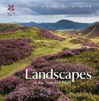 Landscapes of the National Trust - Stephen Daniels,Ben Cowell,Lucy Veale - cover