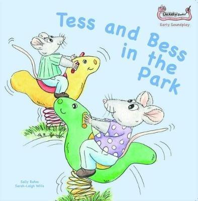 Tess and Bess in the Park - Sally Bates - cover