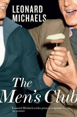 The Men's Club - Leonard Michaels - cover