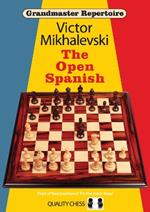 Grandmaster Repertoire 13 - The Open Spanish