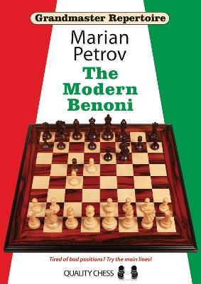 Grandmaster Repertoire 12 - The Modern Benoni - Marian Petrov - cover