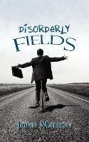 Disorderly Fields