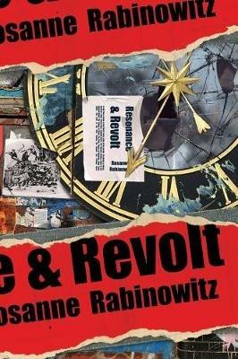 Resonance & Revolt - Rosanne Rabinowitz - cover