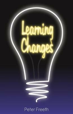 Learning Changes - Peter Freeth - cover