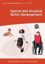 Typical and Atypical Motor Development