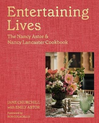 Entertaining Lives - Jane Churchill,Emily Astor - cover