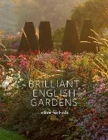 Brilliant English Gardens - Clive Nichols - cover