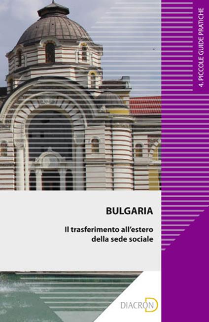Bulgaria. Il trasferimento all'estero della sede sociale - Flavio Barletta - ebook