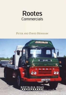 Rootes Commercials - Peter Henshaw,David Henshaw - cover