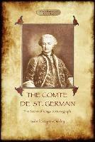 The Comte De St Germain: The Secret of Kings