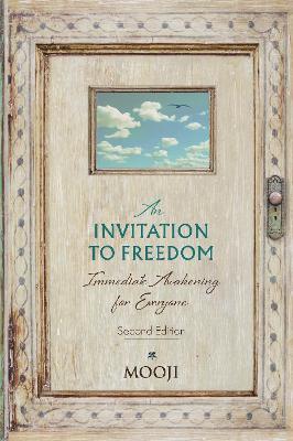An Invitation to Freedom: Immediate Awakening for Everyone - Mooji - cover